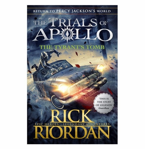 Young imaginations The Tyrant'S Tomb (The Trials Of Apollo Book 4) [Paperback] Rick Riordan
