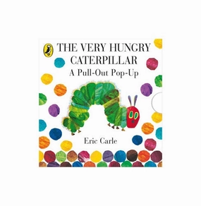 The Very Hungry Caterpillar: A Pull:Out Pop:Up [Hardcover] Eric Carle Young explorers Early learning