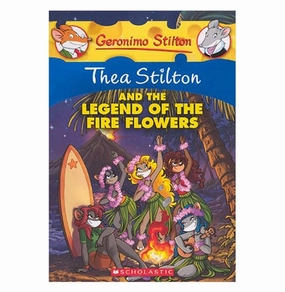 Thea Stilton And The Legend Of The Fire Flowers: 15 (Geronimo Stilton : 15) [Paperback] Geronimo Stilton Geronimo Stilton Quiet play for growing minds Happy hands