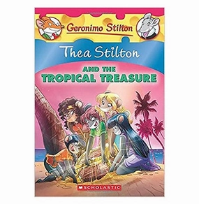 Learning tools Thea Stilton And The Tropical Treasure Thea Stilton