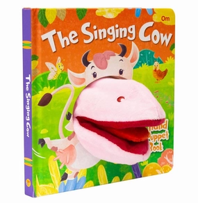 Hand Puppet Book--The Singing Cow (Hb) Holistic