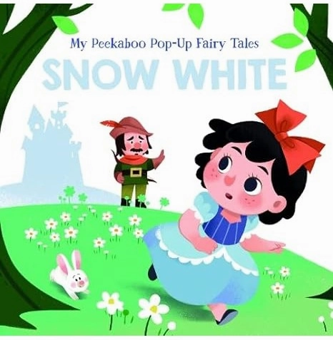 My Peekaboo Pop-Up Fairy Tales -Snow White Discover & grow Fun-based learning