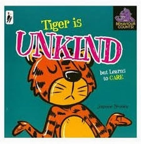 First explorers Busy kids Tiger Is Unkind
