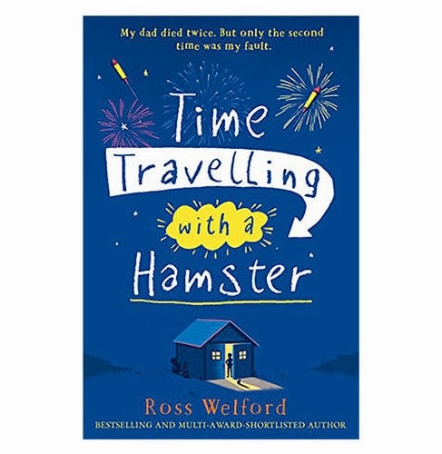 Time Travelling With A Hamster [Paperback] Ross Welford Fun that fuels growth Hands-on discovery