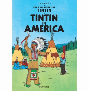 Fun for curious minds Tintin In America [Paperback] Herge