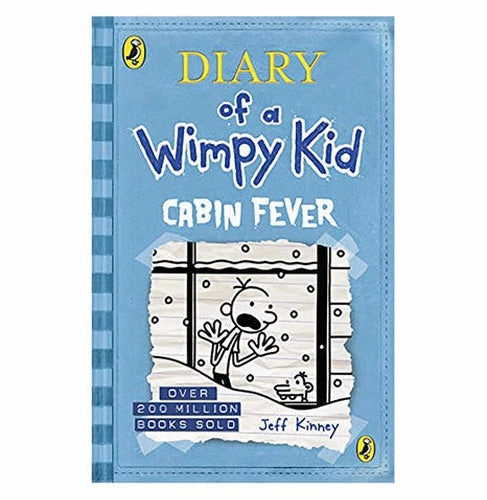 Diary Of A Wimpy Kid : 6: Cabin Fever [Paperback] Jeff Kinney [Paperback] Kinney Jeff First explorers Enrichment activities