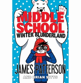 Curiosity starters Middle School: Winter Blunderland (Middle School 15)