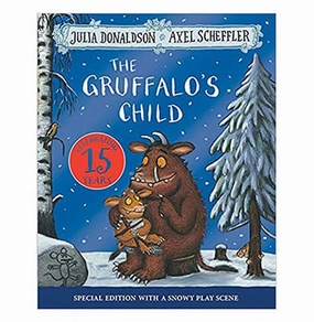 The Gruffalo'S Child 15Th Anniversary Edition [Paperback] Julia Donaldson Growing minds