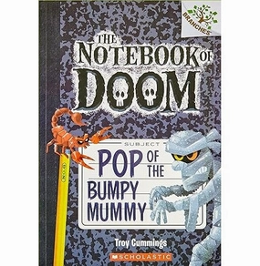 The Notebook Of Doom #6: Pop Of The Bumpy Mummy Troy Cummings Imaginative play Growing minds