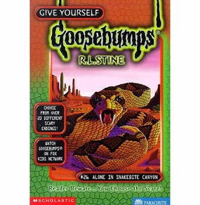 Alone In Snakebite Canyon (Give Yourself Goosebumps : 26) [Paperback] R.L. Stine Na Little builders Preschool minds