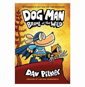 Little hands Dog Man #06: Brawl Of The Wild Pilkey Dav Pilkey Dav