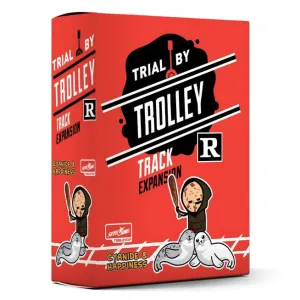 Trial By Trolley: R Rated Track Expansion Skill-building tools