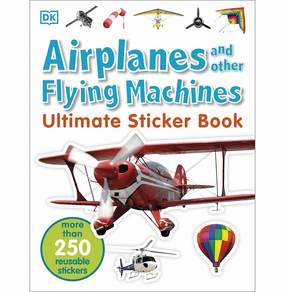 Smart little ones Ultimate Sticker Book: Airplanes And Other Flying Machines Dk