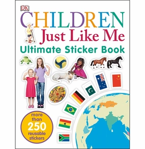 Learn at home Ultimate Sticker Book: Children Just Like Me: More Than 250 Reusable Stickers Dk