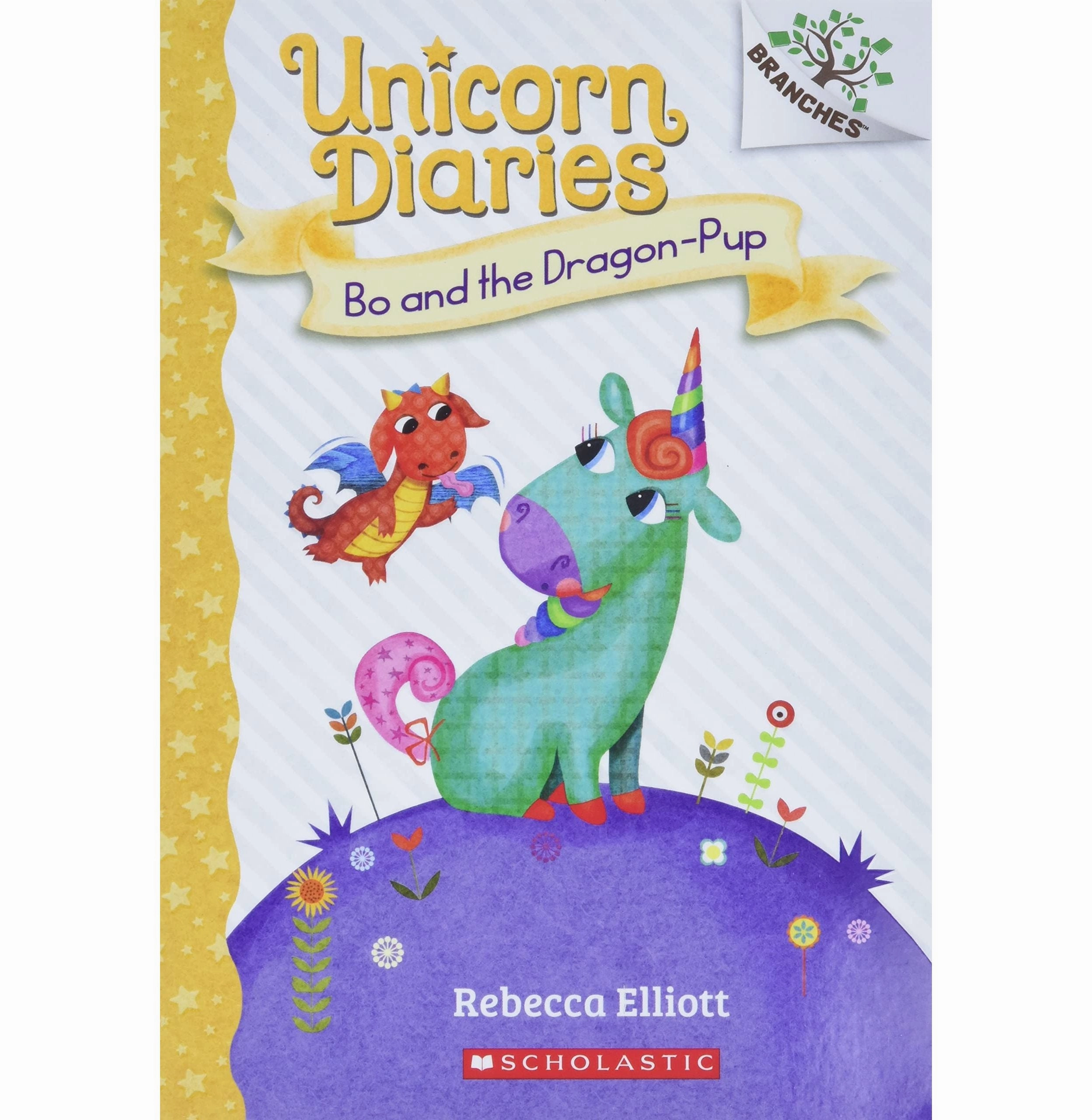 Imaginative play Nurturing minds Unicorn Diaries #02: Bo And The Dragon:Pup (A Branches Book) Rebecca Elliott