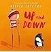 Up And Down [Paperback] Oliver Jeffers Playroom adventures begin here