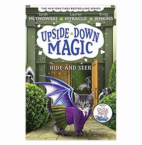 Tools for tiny thinkers Upside Down Magic #7: Hide And Seek Sarah Mlynowski Lauren Myracle