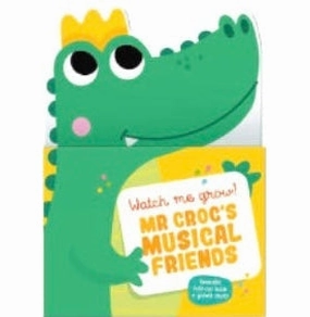 Watch Me Growth Mr. Crocss Musical Friends Growing minds