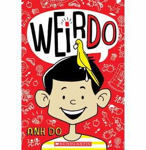 Weirdo (Weirdo #1) Anh Do Engaging young minds