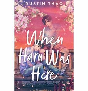 When Haru Was Here [Paperback] Dustin Thao Everyday learning