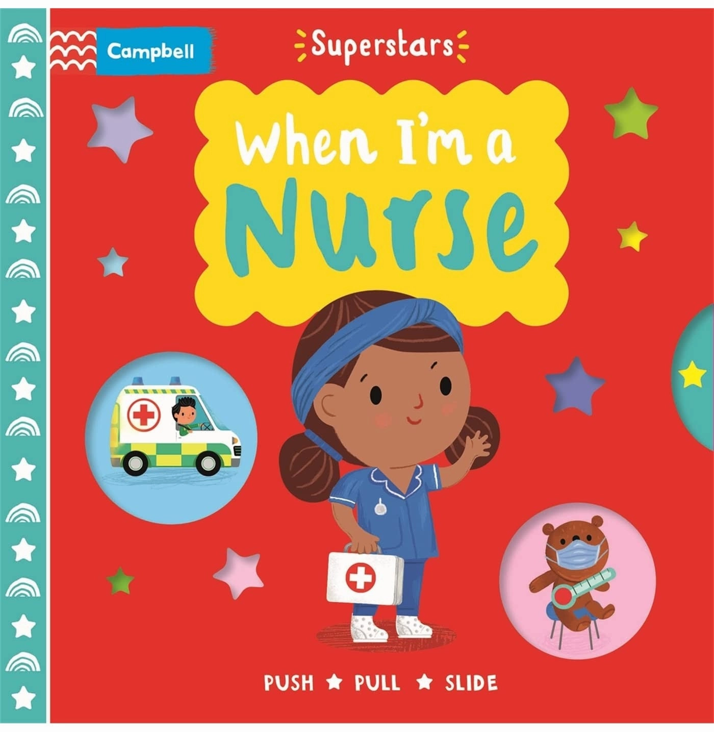 When I'M A Nurse [Board Book] Campbell Books Play-based education Tools for tiny thinkers