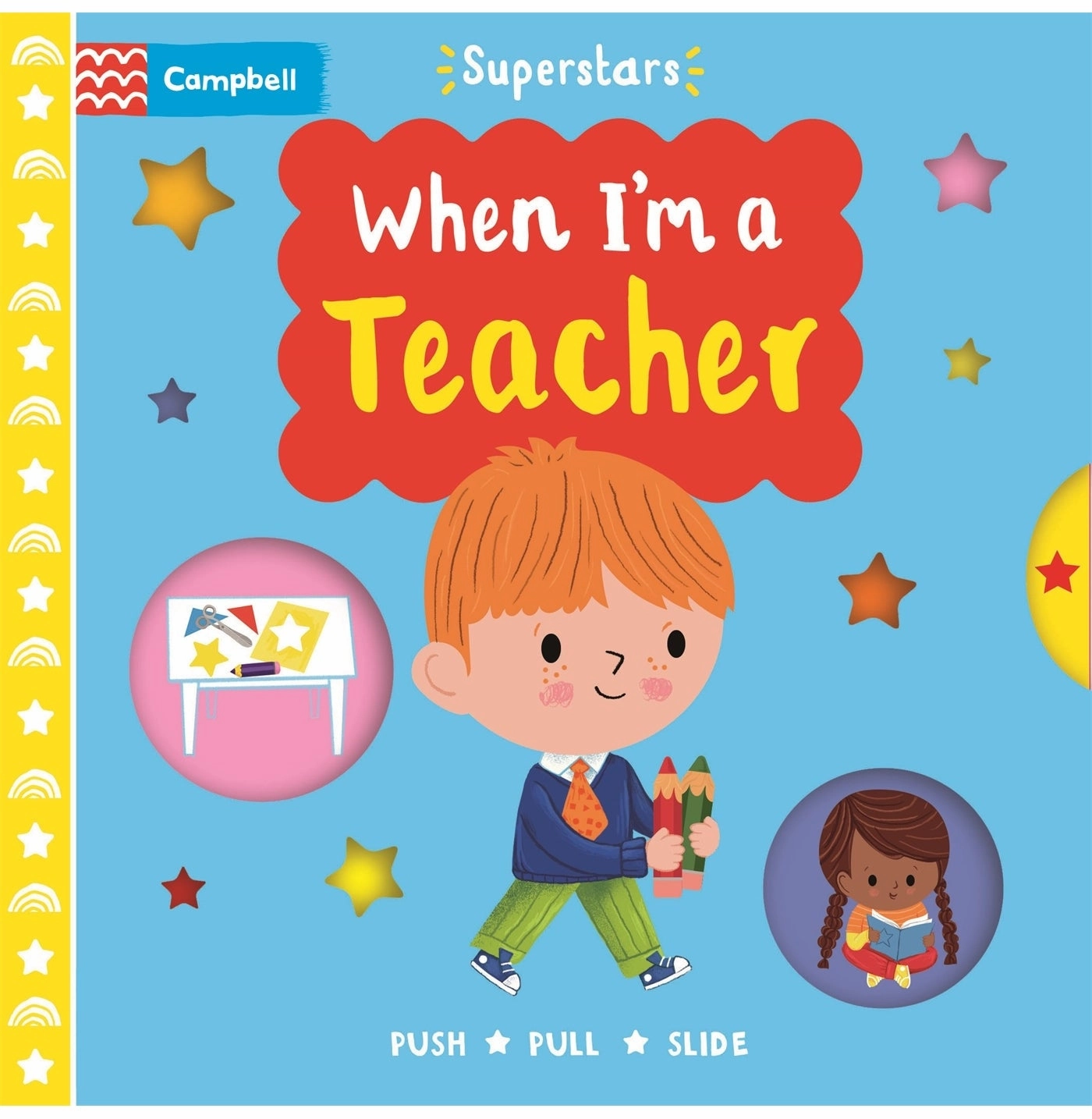 When I'M A Teacher [Board Book] Campbell Books Smart activities for young learners