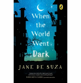 When The World Went Dark [Paperback] Suza Jane De [Paperback] Suza Jane De Growing minds Playful learning