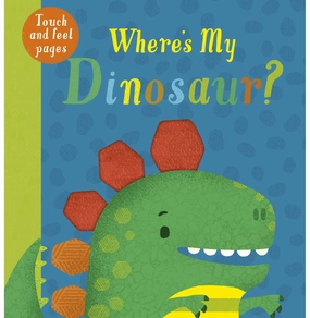 Where'S My Dinosaur?: Where'S My [Board Book] Mclelland Kate Little learners