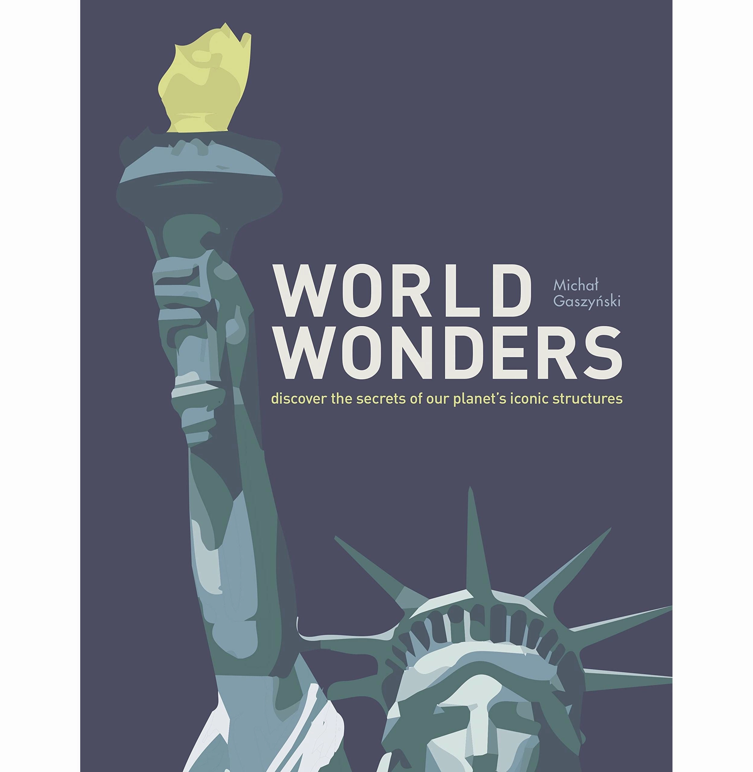 World Wonders: Discover The Secrets Of Our PlanetS Iconic Structures [Hardcover] GaszySki Micha? And Collins Books Fun-based learning