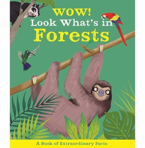 Wow! Look What'S In Forests Early discovery