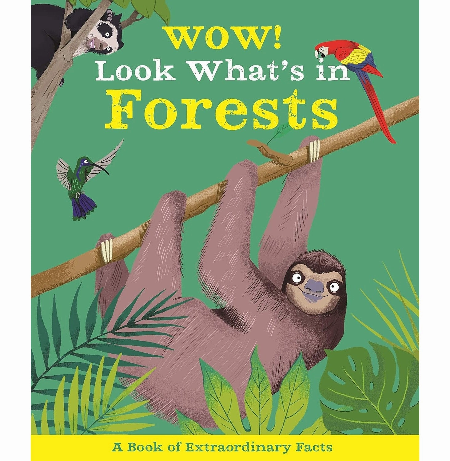 Wow! Look What'S In Forests Early discovery