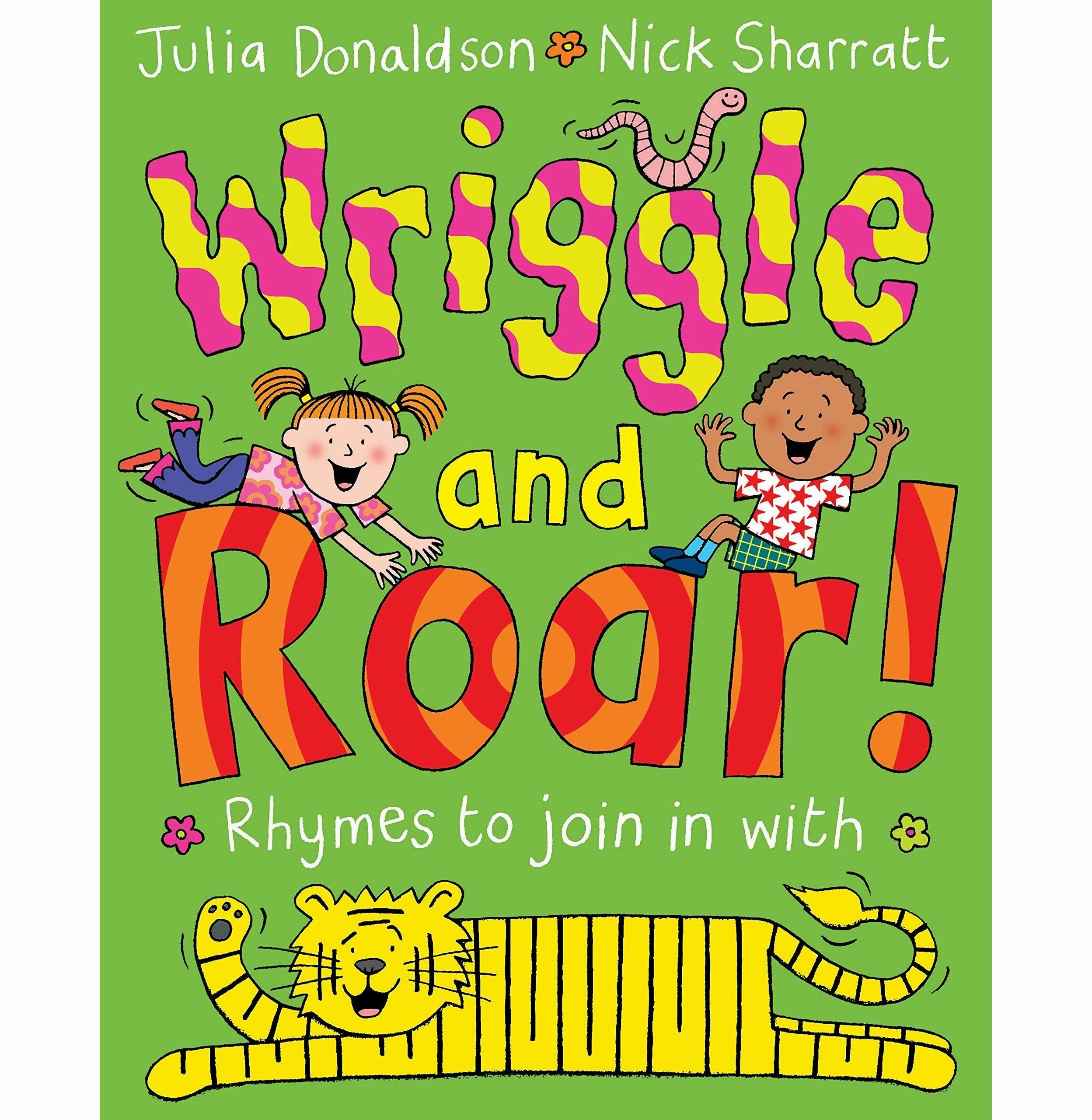 Wriggle And Roar [Paperback] Julia Donaldson Creative time for curious minds Tiny thinkers
