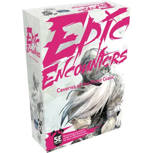 Holistic Epic Encounters: Caverns Of The Frost Giant