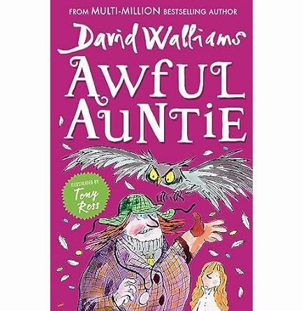 Enrichment activities Growing minds Awful Auntie Walliams David And Ross Tony