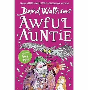 Enrichment activities Growing minds Awful Auntie Walliams David And Ross Tony