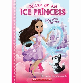 Sensory fun for little hands Smart kids gear Diary Of An Ice Princess #1: Snow Place Like Home Christina Soontornvat