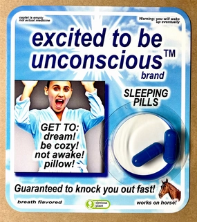 Growing minds Excited To Be Unconscious? Pills