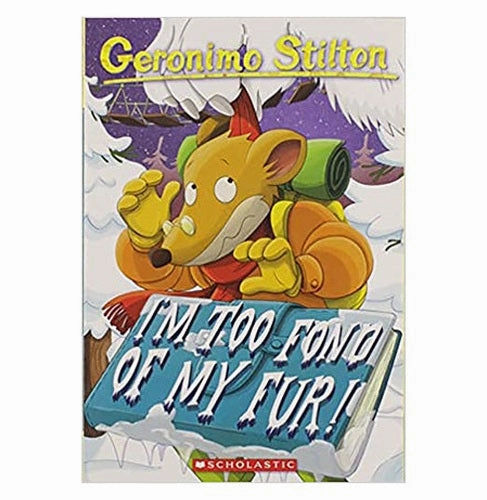 I'M Too Fond Of My Fur: 12/31/1899: 04 (Geronimo Stilton : 4) [Paperback] Geronimo Stilton Stilton Geronimo Parent-approved learning Educational fun