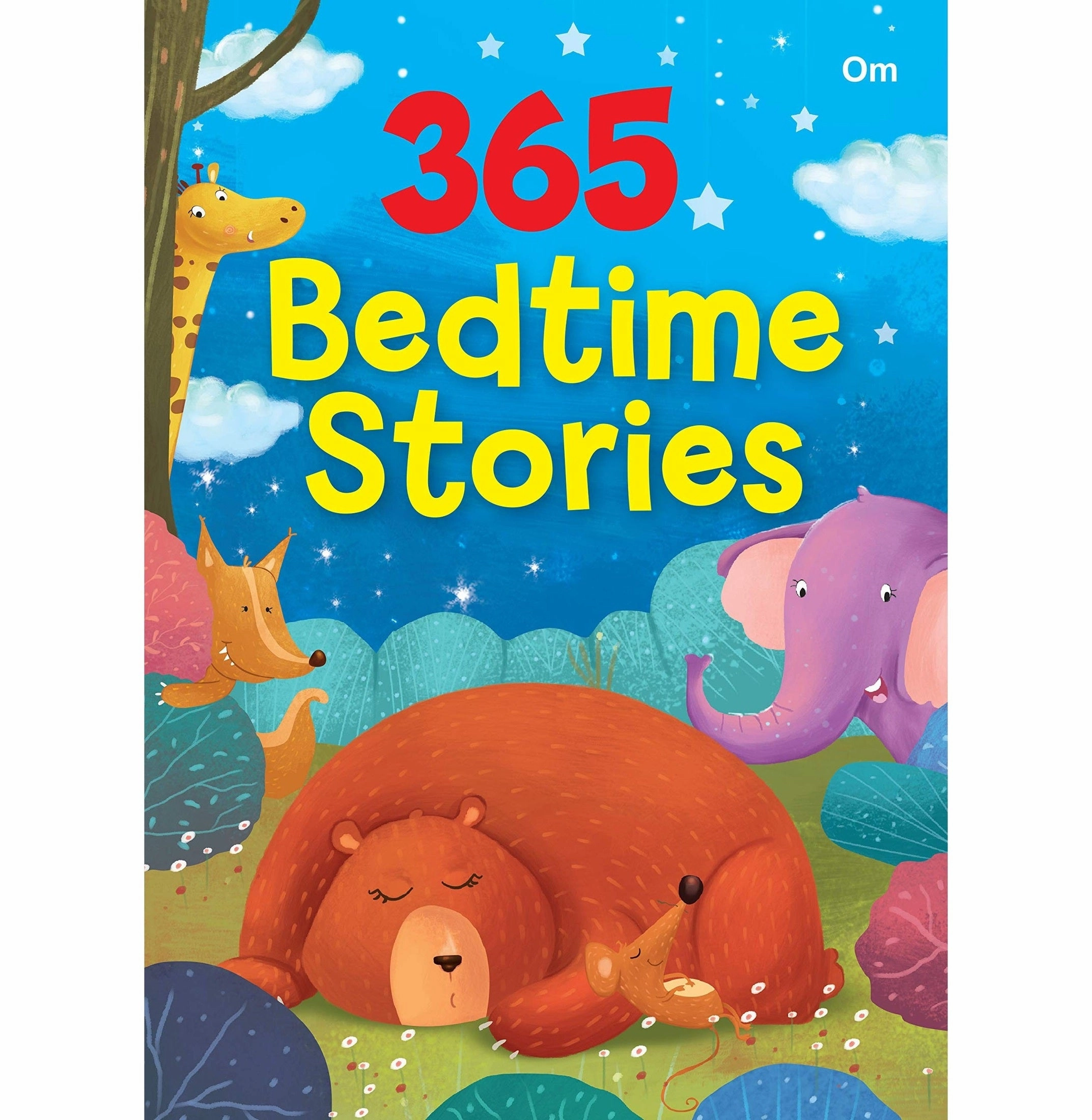 Story Books : 365 Bedtime Stories (Illustrated Stories For Children) (365 Series) [Hardcover] Om Books Editorial Team Mindful play Kid-centered learning