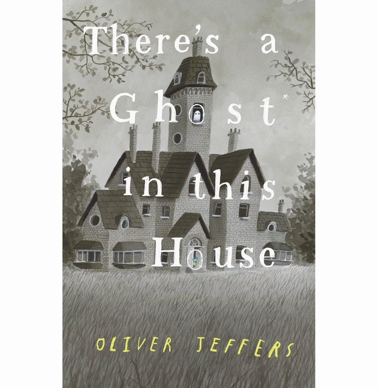 Mindful play ThereS A Ghost In This House [Hardcover] Jeffers Oliver