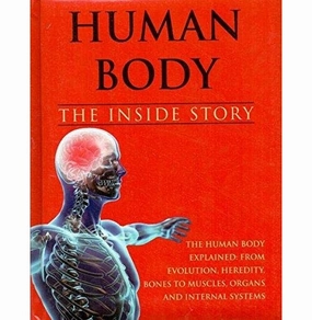 Human Body The Inside Story [Hardcover] None Hands-on discovery