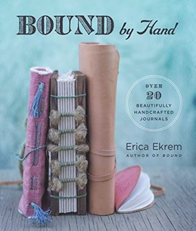 Bound By Hand: Over 20 Beautifully Handcrafted Journals Little learners