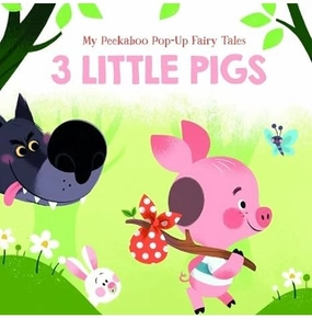 Engaging young minds 3 Little Pigs (My Peekaboo Pop:Up Fairy Tales) [Board Book]