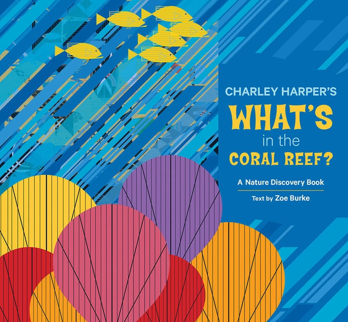 Charley Harper'S What'S In The Coral Reef Imaginative play First explorers