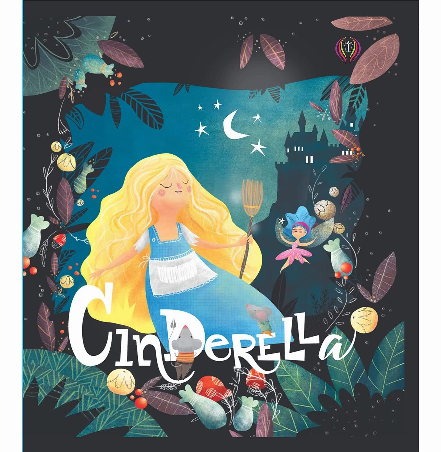 Young explorers Designed for development Cinderella: 1 (Favourite Bedtime Stories) [Hardcover] Bevens Emily And Garofalo Monica